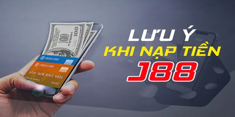 Nạp Tiền J88 Và Những Thông Tin Dành Cho Người Chơi Mới