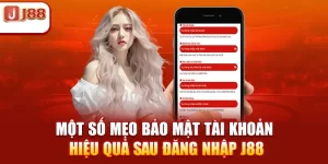 Quên Mật Khẩu J88 Xử Lý Như Thế Nào Để Lấy Lại Nhanh Chóng?